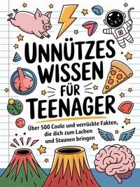 Produktbild: Unn&uuml;tzes Wissen f&uuml;r Teenager