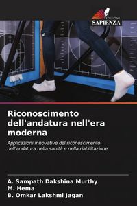 Produktbild: Riconoscimento dell'andatura nell'era moderna