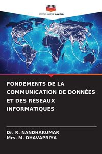 Produktbild: Fondements De La Communication De Donn&eacute;es Et des R&eacute;seaux Informatiques