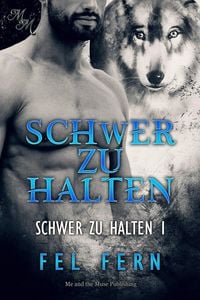 Produktbild: Schwer zu halten (Band 1)