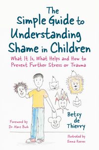 Produktbild: The Simple Guide to Understanding Shame in Children