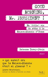 Produktbild: Good morning, Mr President