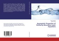 Produktbild: Asymptotic Properties of Similarity Boundary Layer Equations