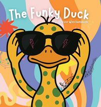 Produktbild: The Funky Duck - Hardcover