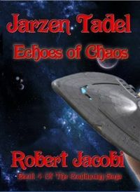 Produktbild: Jarzen Tadel - Echoes of Chaos