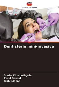 Produktbild: Dentisterie mini-invasive