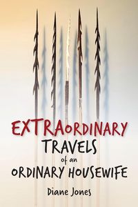 Produktbild: Extraordinary Travels of an Ordinary Housewife