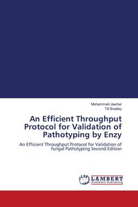 Produktbild: An Efficient Throughput Protocol for Validation of Pathotyping by Enzy