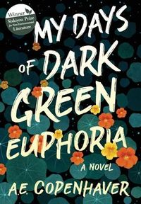 Produktbild: My Days of Dark Green Euphoria