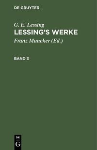 Produktbild: G. E. Lessing: Lessing's Werke. Band 3