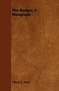 Produktbild: The Badger, a Monograph