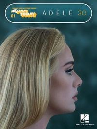 Produktbild: Adele - 30: E-Z Play Today #61 Songbook with Oversized, Easy-To-Read Notation and Lyrics