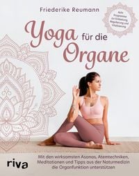 Bild vom Artikel Yoga für die Organe vom Autor Friederike Reumann