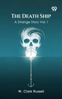 Produktbild: Death Ship A Strange Story Vol. I