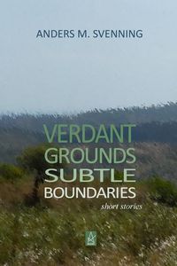 Produktbild: Verdant Grounds, Subtle Boundaries