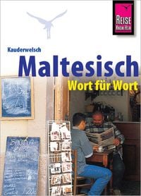 Produktbild: Reise Know-How Sprachf&uuml;hrer Maltesisch - Wort f&uuml;r Wort