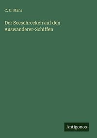 Produktbild: Der Seeschrecken auf den Auswanderer-Schiffen