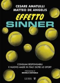 Produktbild: Effetto Sinner. Consumi responsabili e nuovo made in Italy oltre lo sport