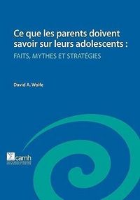 Produktbild: Ce Que Les Parents Doivent Savoir Sur Leurs Adolescents
