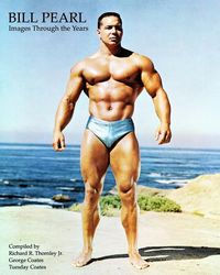 Produktbild: Bill Pearl - Images Through the Years