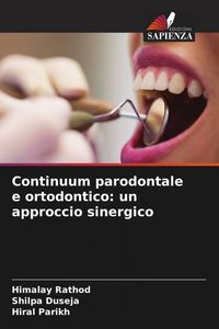 Produktbild: Continuum parodontale e ortodontico: un approccio sinergico