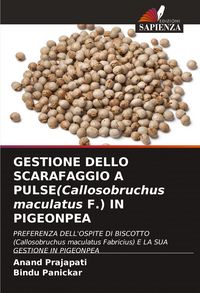 Produktbild: Gestione Dello Scarafaggio a Pulse(callosobruchus Maculatus F.) in Pigeonpea