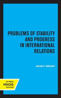 Produktbild: Problems of Stability and Progress in International Relations