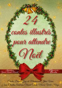 Produktbild: 24 contes illustr&eacute;s pour attendre No&euml;l