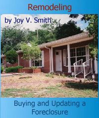 Produktbild: Remodeling: Buying and Updating a Foreclosure