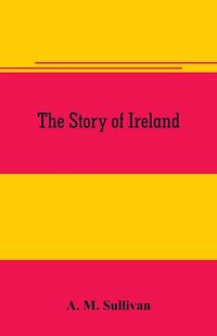 Produktbild: The Story of Ireland