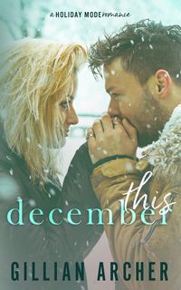 Produktbild: This December (Holiday Mode, #1)