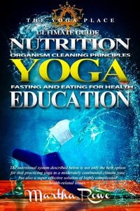 Produktbild: YOGA: Nutrition Education - Fasting and Eating for Health (YOGA PLACE Books)
