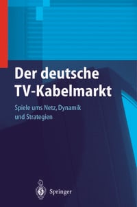 Produktbild: Der deutsche TV-Kabelmarkt