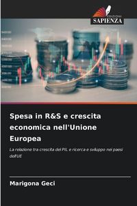 Produktbild: Spesa in R&S e crescita economica nell'Unione Europea