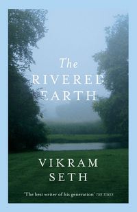 Produktbild: Seth, V: The Rivered Earth