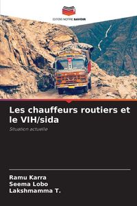 Produktbild: Les chauffeurs routiers et le VIH/sida