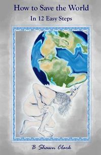 Produktbild: How to Save the World