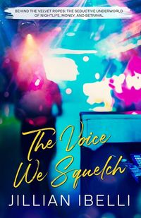 Produktbild: The Voice We Squelch