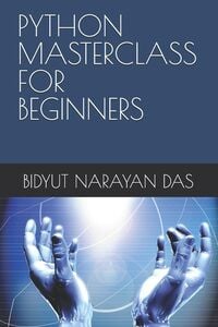 Produktbild: PYTHON MASTERCLASS FOR BEGINNERS
