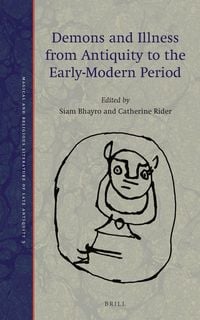 Produktbild: Demons and Illness from Antiquity to the Early-Modern Period