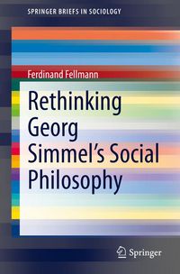 Produktbild: Rethinking Georg Simmel's Social Philosophy