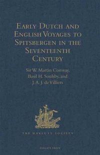 Produktbild: Early Dutch and English Voyages to Spitsbergen in the Seventeenth Century