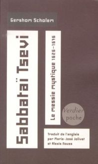 Produktbild: Sabbata&iuml; Tsevi : le messie mystique, 1626-1676