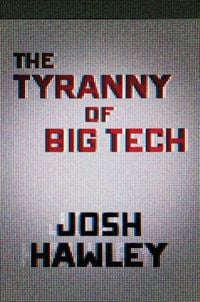 Produktbild: The Tyranny of Big Tech
