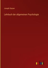 Produktbild: Lehrbuch der allgemeinen Psychologie