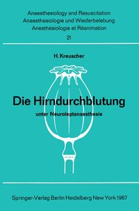 Produktbild: Die Hirndurchblutung unter Neuroleptanaesthesie