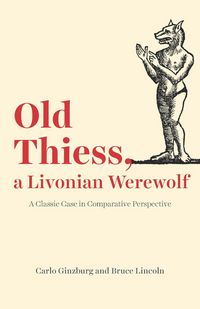 Produktbild: Old Thiess, a Livonian Werewolf