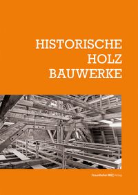 Produktbild: Historische Holzbauwerke