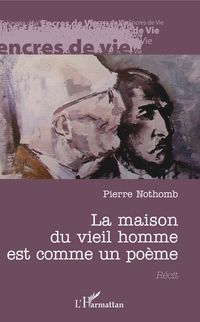 Produktbild: La maison du vieil homme est comme un po&egrave;me