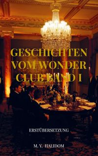 Produktbild: Geschichten vom Wonder Club Band I